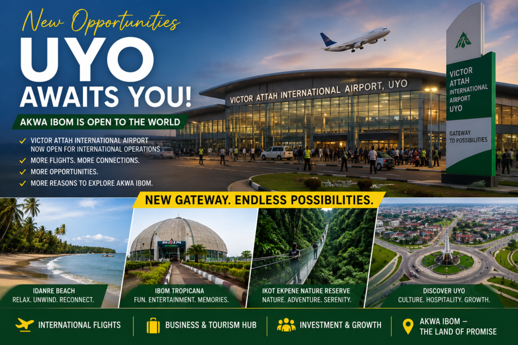 Victor Attah International Airport Uyo opening new travel opportunities